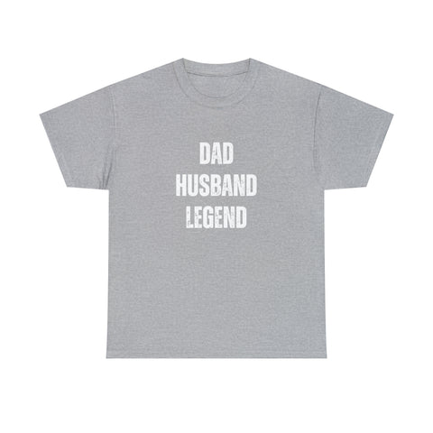 'Dad Husband Legend' Cotton Tee