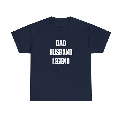 'Dad Husband Legend' Cotton Tee